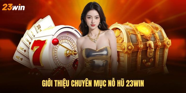 23win Nổ Hũ